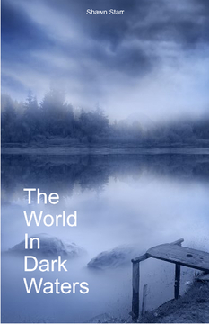 The World On In Dark Waters