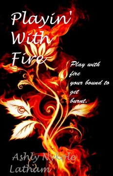 Playin' With Fire