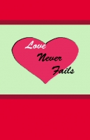 Love Never Fails