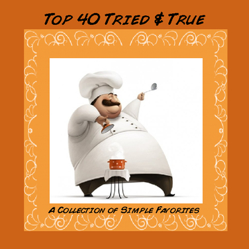 Top 40 Tried & True