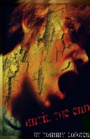 Until the End