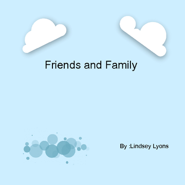 Friends and Family