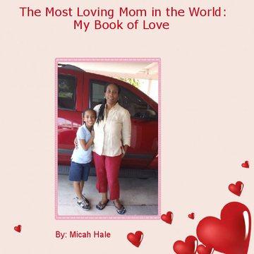 The Most Loving Mom