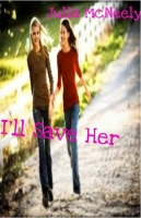 I'll Save Her