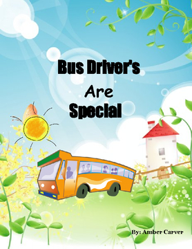 Bus Driver's Are Special