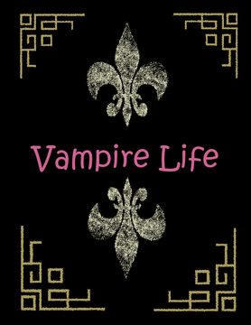 Vampie Life