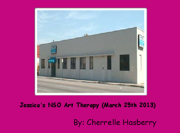 Jessica's NSO Art Therapy (March 25th 2013)