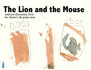 The Lion and the Mouse