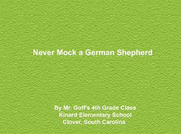 Never Mock a German Shepherd