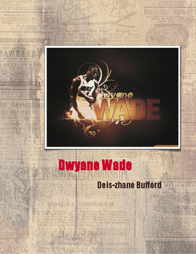 Dwayne Wade