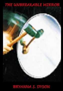 Unbreakable Mirror