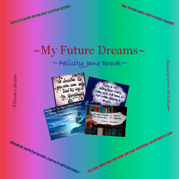 ~My Future Dreams~