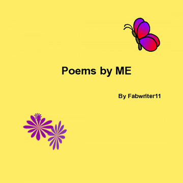 Poems by ME!