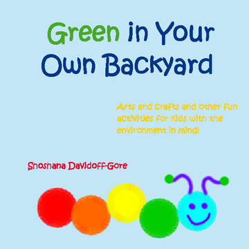 Green In Your Own Backyard