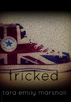 Tricked