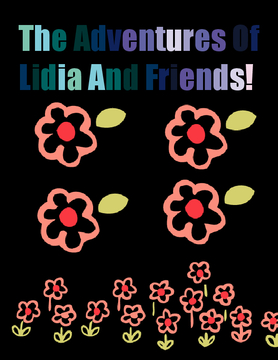 The Adventures Of Lidia And Friends