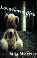 Love Never Die's