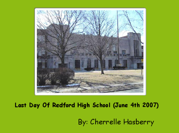 Last Day Of Redford High School (June 4th 2007)