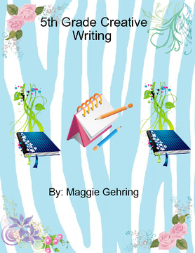 5th Grade Creative Writing