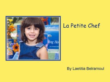 La Petite Chef