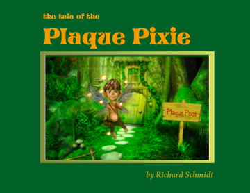 The Tale Of The Plaque Pixie