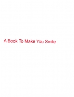A Book To Make You Smile