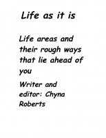Life as it is