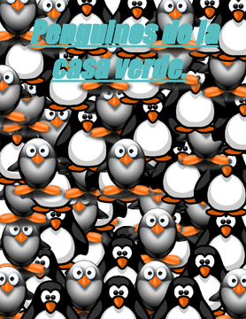 Los Penguinos de la Casa verde