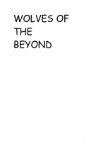 Wolves Of The Beyond