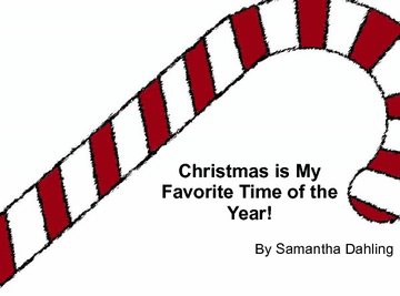 Christmas is my Favorite Time of the Year!