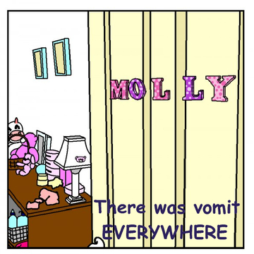 There was vomit EVERYWHERE