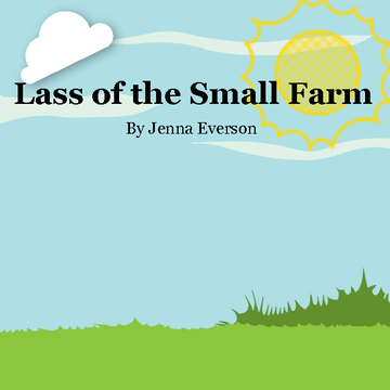 Lass of the Small Farm
