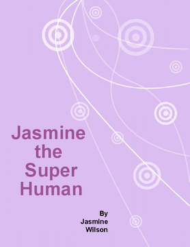 Jasmine the Super Human