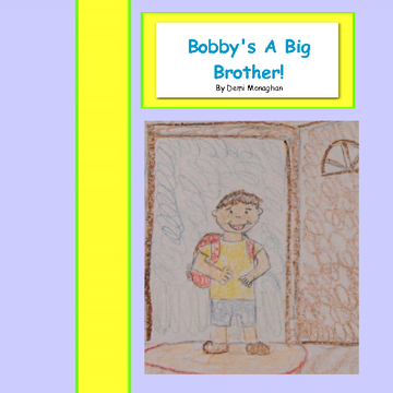 Bobby's a BIg Brother!