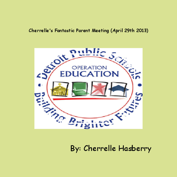 Cherrelle's Fantastic Parent Meeting (April 29th 2010)