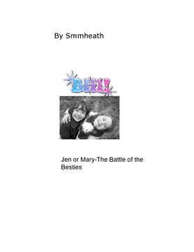 The Battle of the Besties