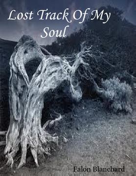 Lost Track Of My Soul