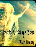 Catch A Falling Star