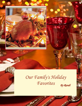 Our family's Holiday Favorites