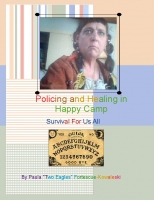 Policing and Healing in Happy Camp