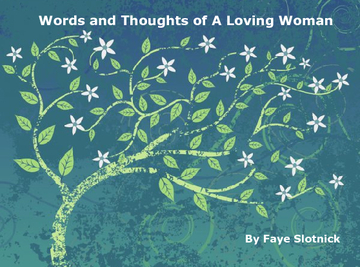 Words and Thoughts of a Loving Woman