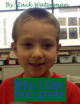 Why I like first grade