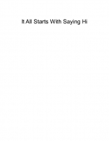 It All Starts With Saying Hi