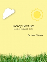 Johnny Don't Go!