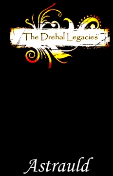 The Drehal Legacies