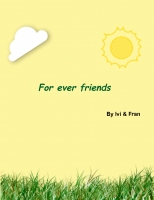 For ever friends