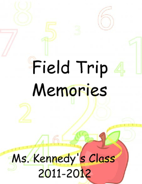 Field Trip Memories