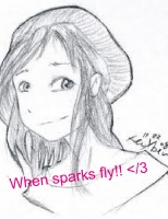 when sparks fly