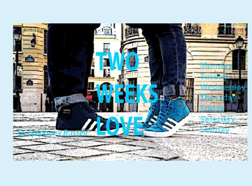 Two Weeks Love