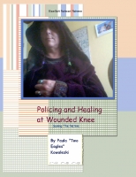 Policing and Healing in the Tonal and Nagual